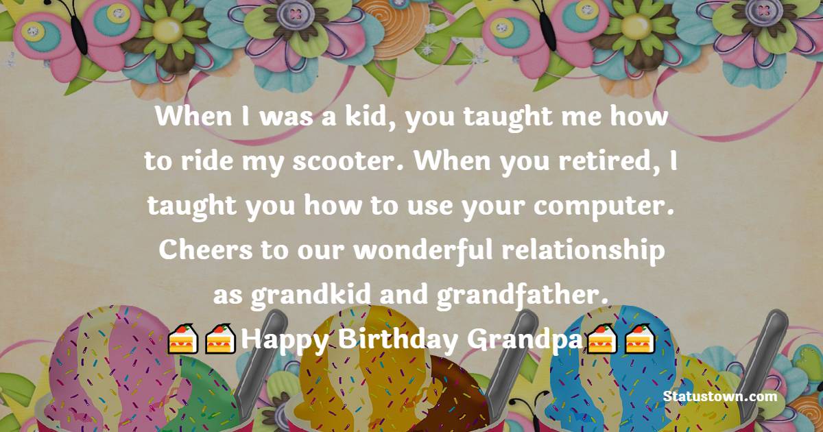 Birthday Status for Grandfather