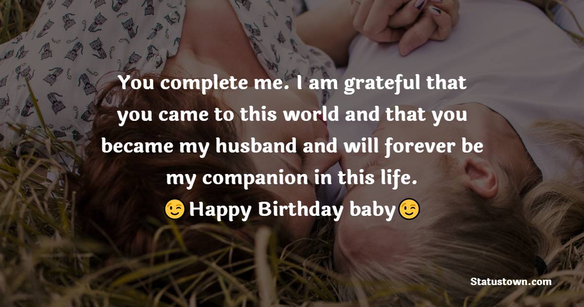 Emotional Birthday Wishes for Husband