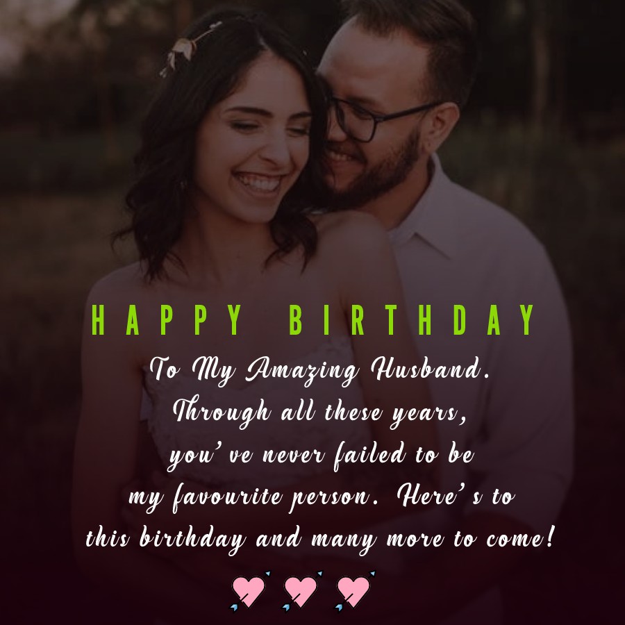 Nice Birthday Wishes for Husband