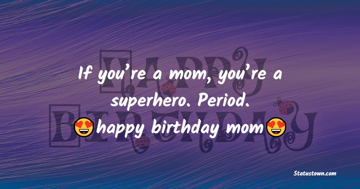 Birthday Wishes for Mother
