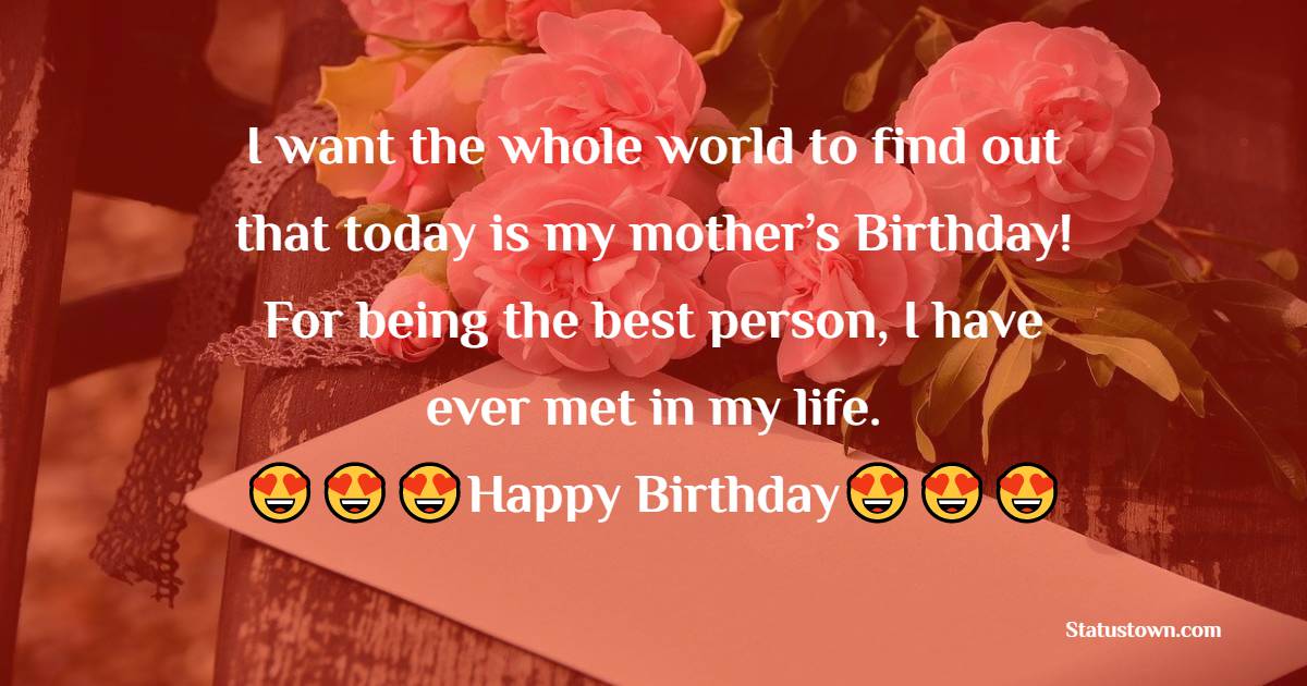 Beautiful Birthday Wishes for Mother