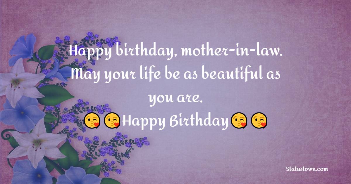 Lovely Birthday Wishes for Mother in Law