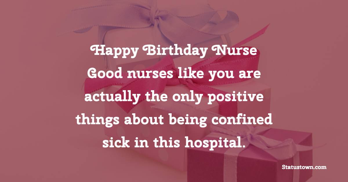 Sweet Birthday Wishes for Nurse