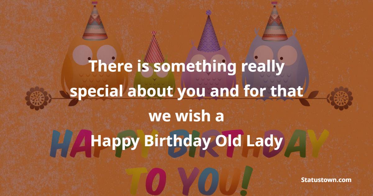 Simple Birthday Wishes for Old Lady