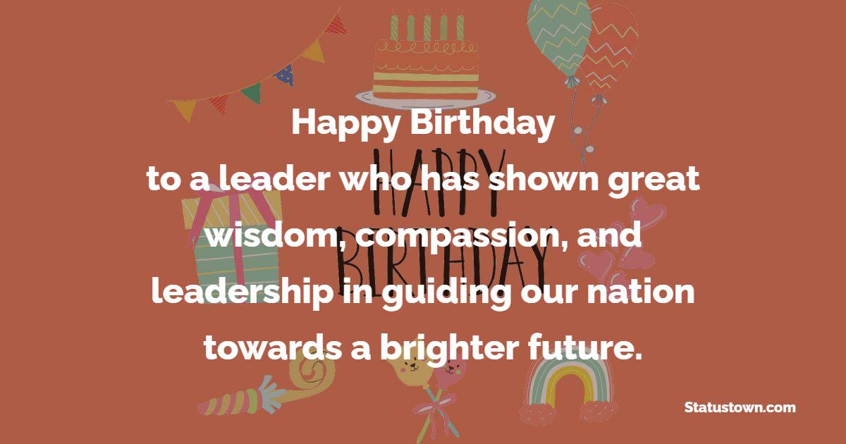 Birthday Wishes for Political Leader