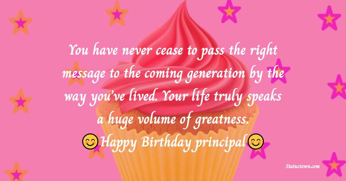 Sweet Birthday Wishes for Principal