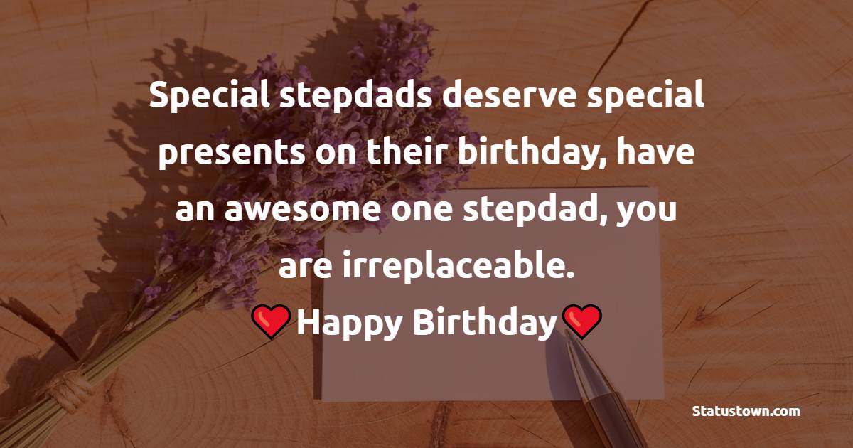 Birthday Status for Stepdad