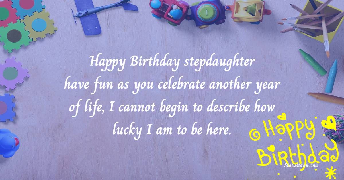 Heart Touching Birthday Wishes for Stepdaughter