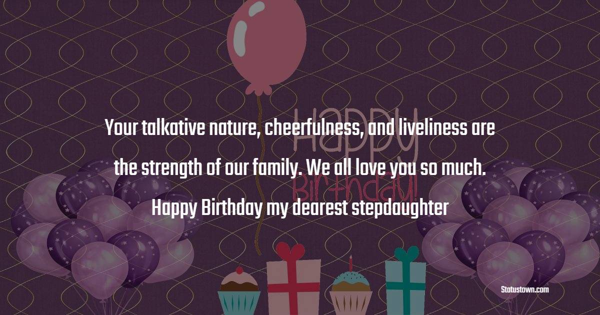Sweet Birthday Wishes for Stepdaughter