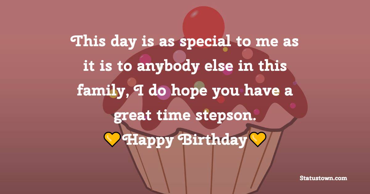 latest Birthday Wishes for Stepson