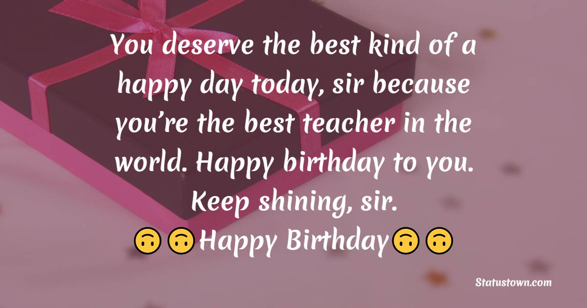 Best Birthday Wishes for Teacher