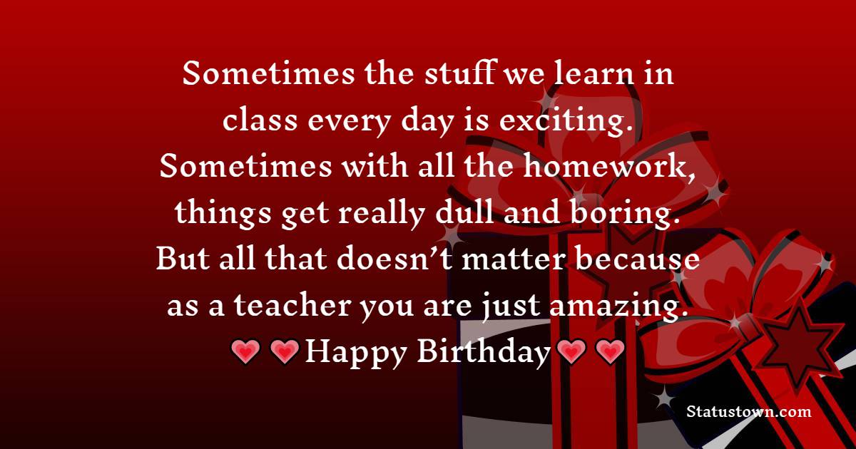 Sweet Birthday Wishes for Teacher