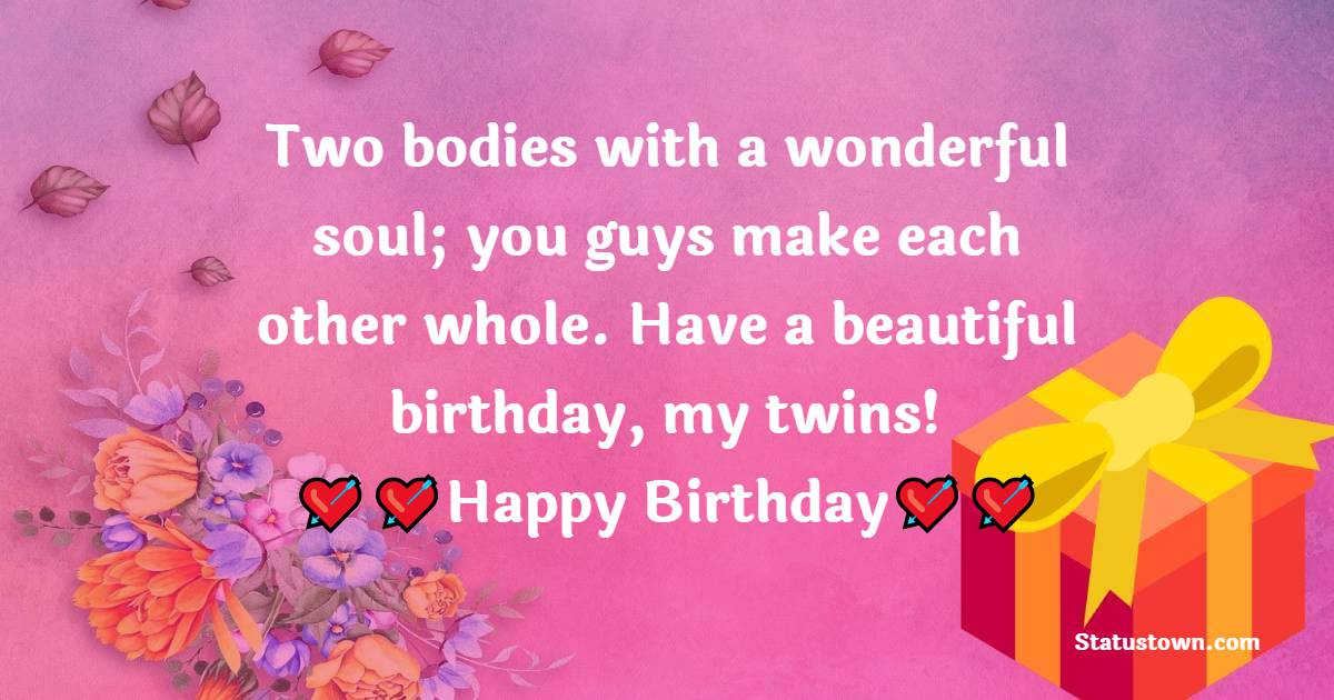 meaningful Birthday Wishes for Twins