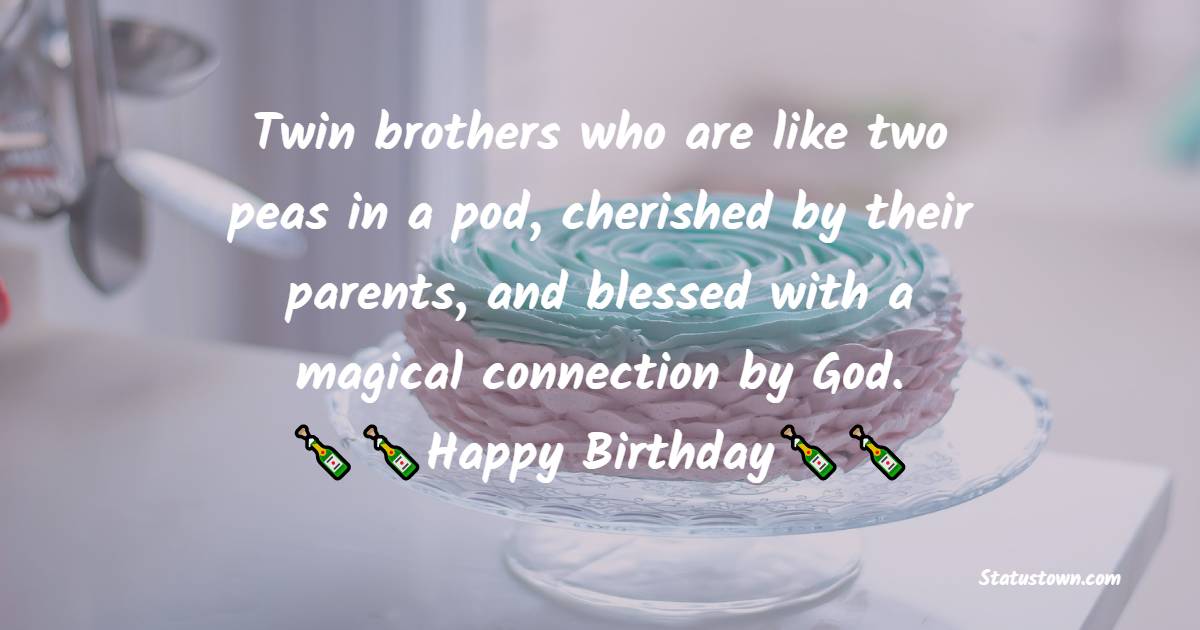 Simple Birthday Wishes for Twins