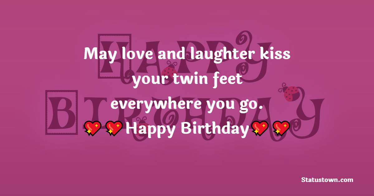 Heart Touching Birthday Wishes for Twins