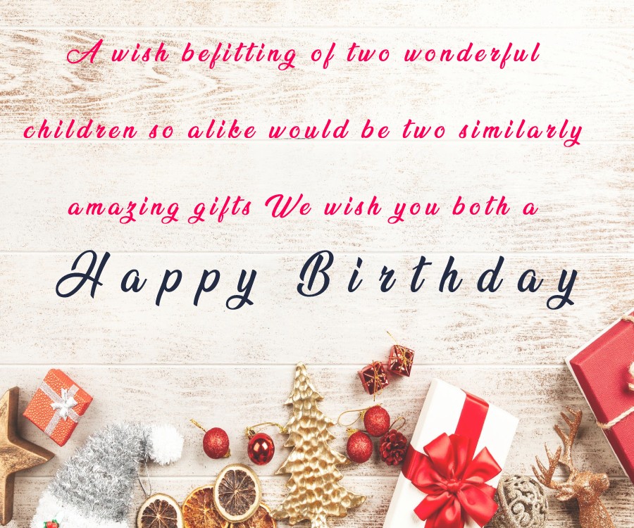 Birthday Wishes for Twins