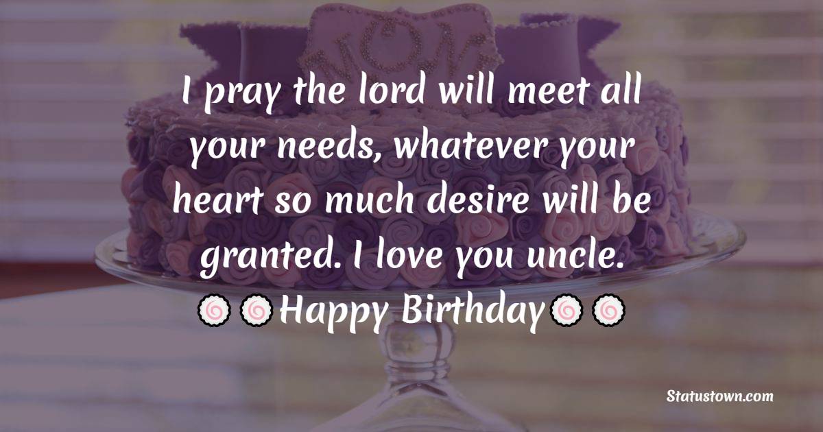 Unique Birthday Wishes for Uncle
