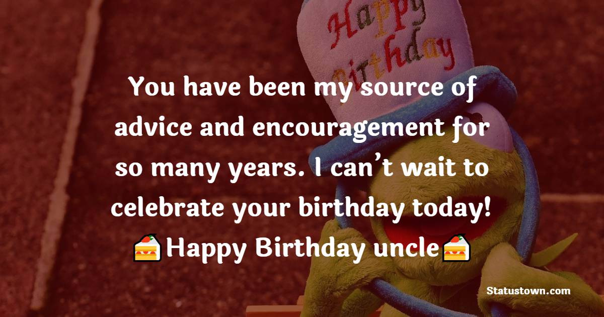 Nice Birthday Wishes for Uncle