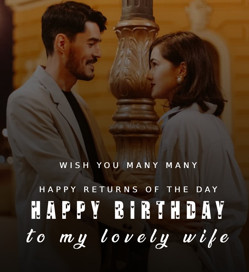 Birthday Wishes for lovely wife
