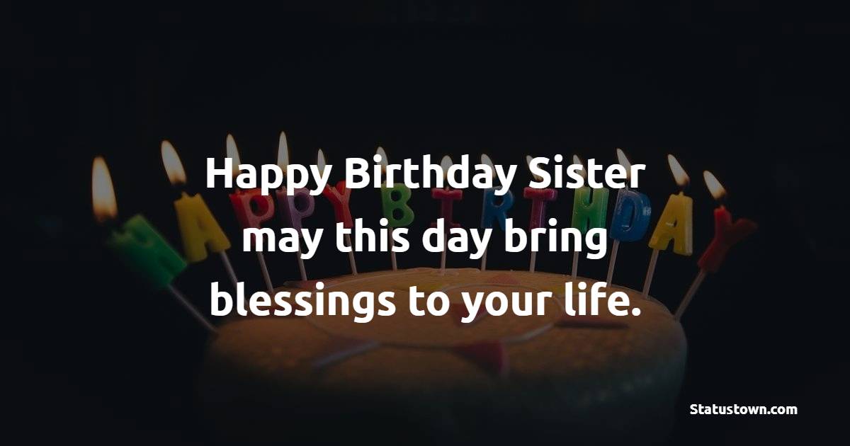 Short Birthday Wishes for Younger Sister