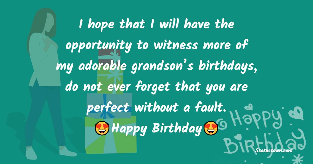 Unique Birthday wishes for Grandson