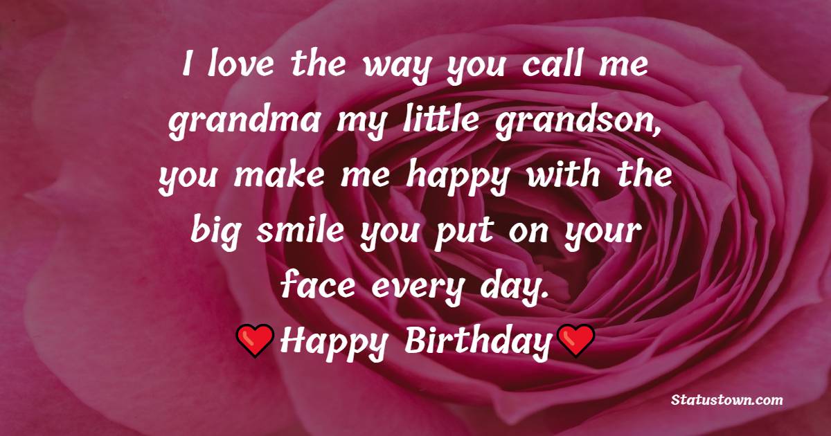 Short Birthday wishes for Grandson
