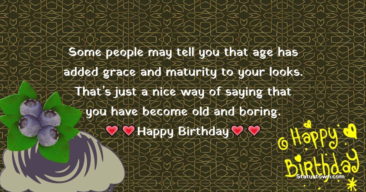 Deep Funny Birthday Wishes