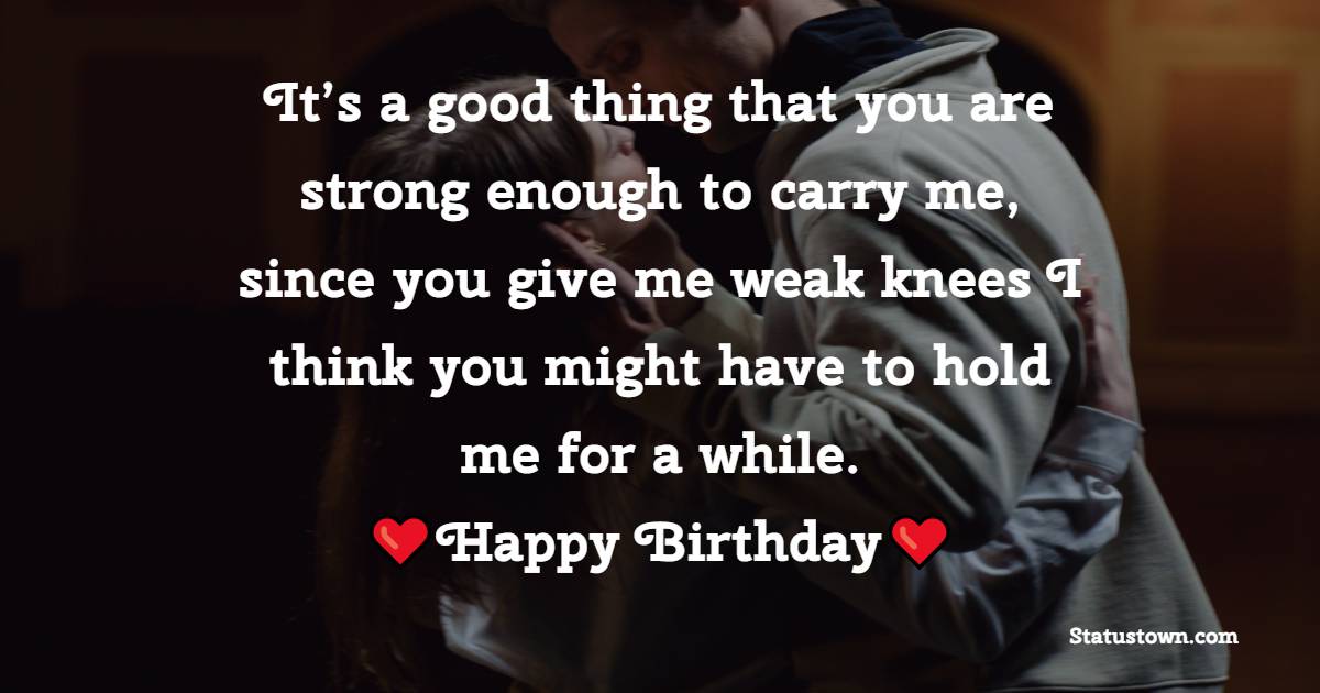 Sweet Funny Birthday Wishes for Boyfriend