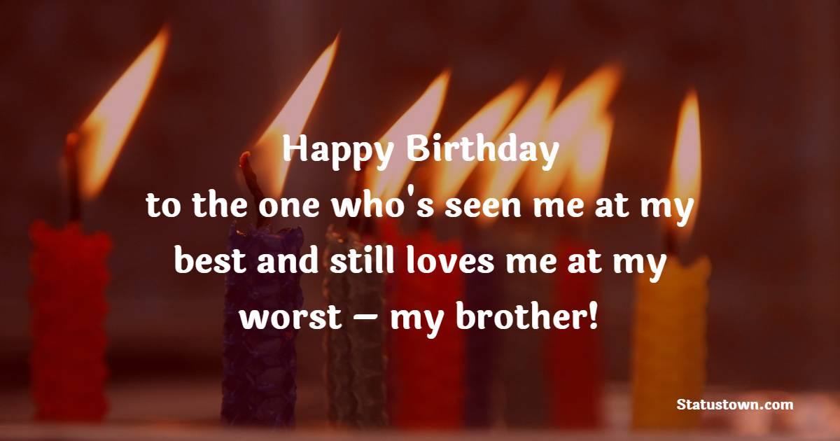 Funny Birthday Wishes for Brother