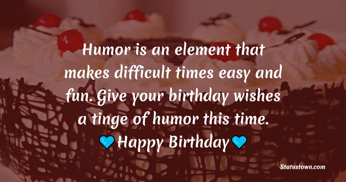 Short Funny Birthday Wishes for Husband