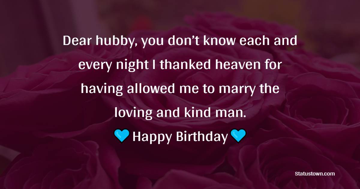 Lovely Heart Touching Birthday Wishes for Husband
