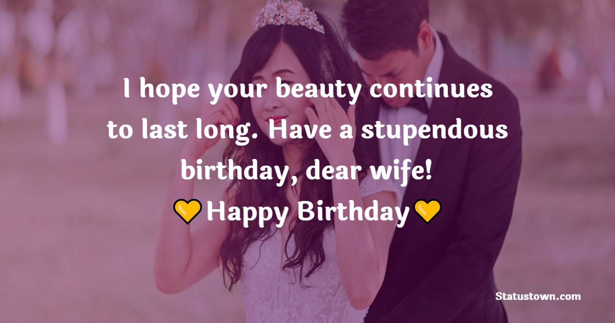 Beautiful Heart Touching Birthday Wishes for Wife