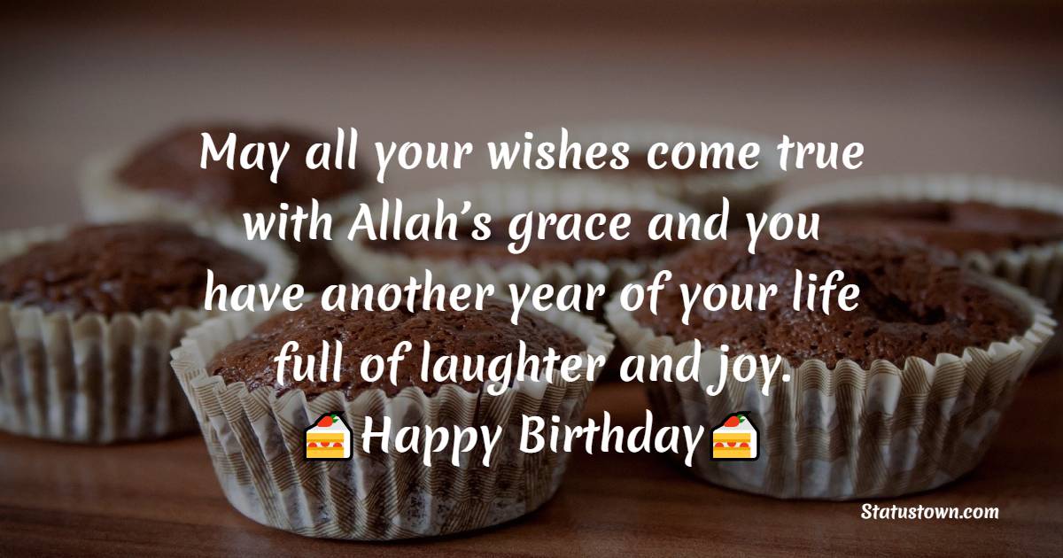 Nice Islamic Birthday Wishes