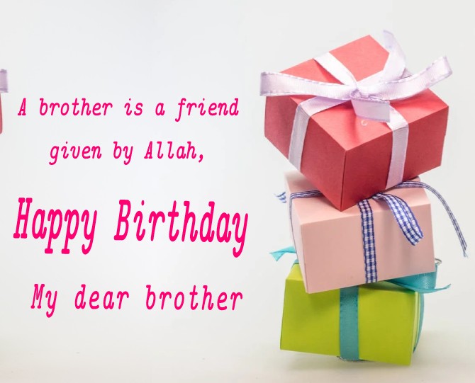 10 Best Islamic Birthday Wishes For Brother In January 2024