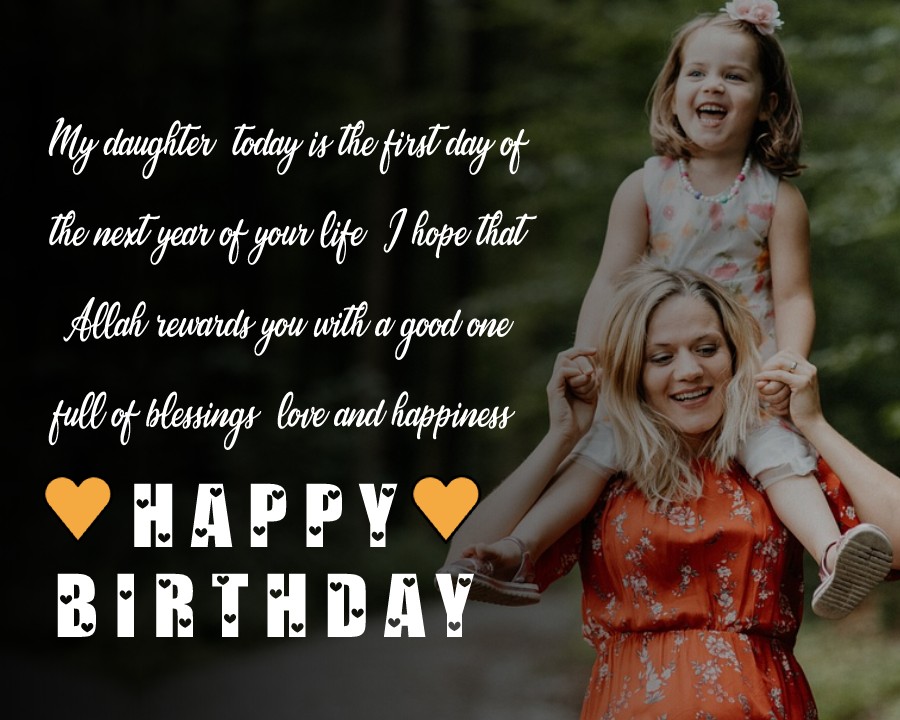 10+ Best Islamic Birthday Wishes For Daughter in May 2024