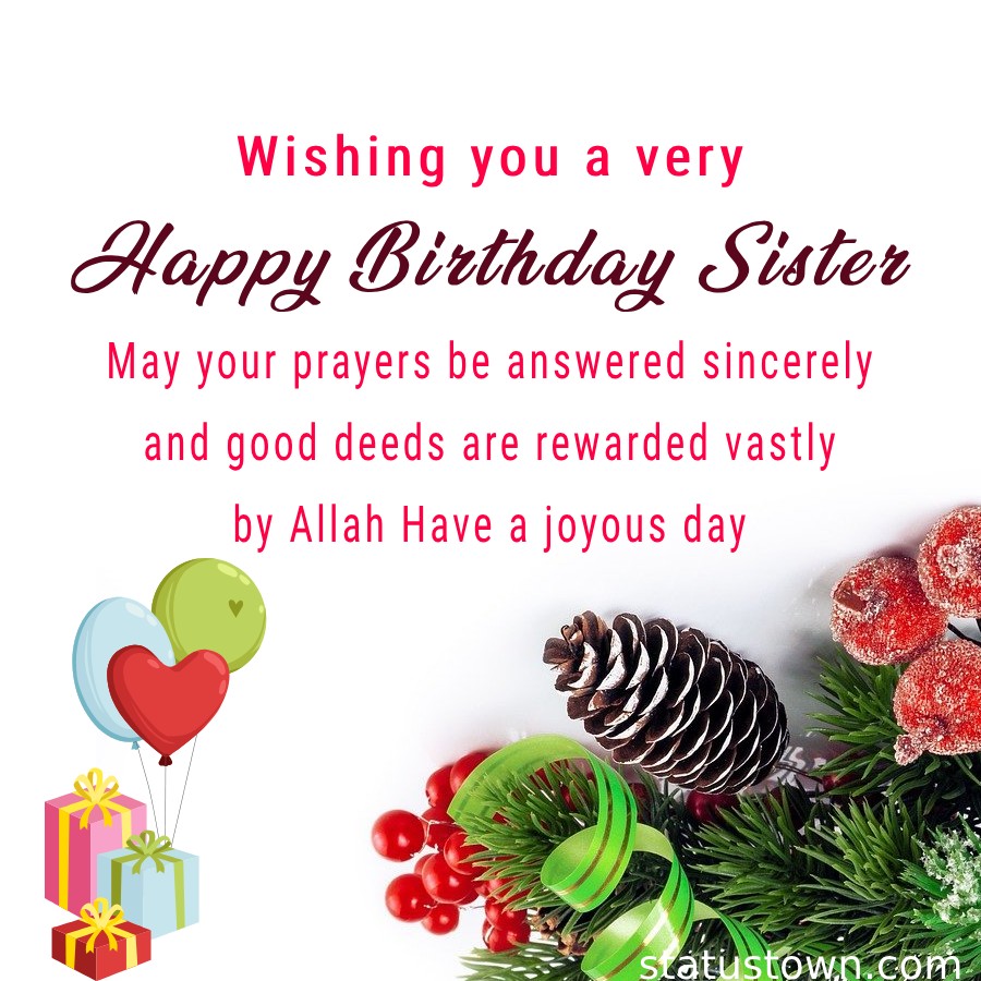 Unique Islamic Birthday Wishes for Sister