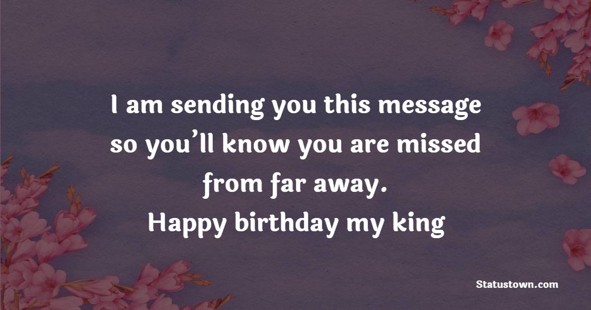 Long Distance Birthday Wishes for Boyfriend
