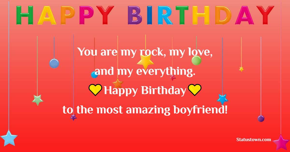 Lovely Birthday Wishes for Boyfriend