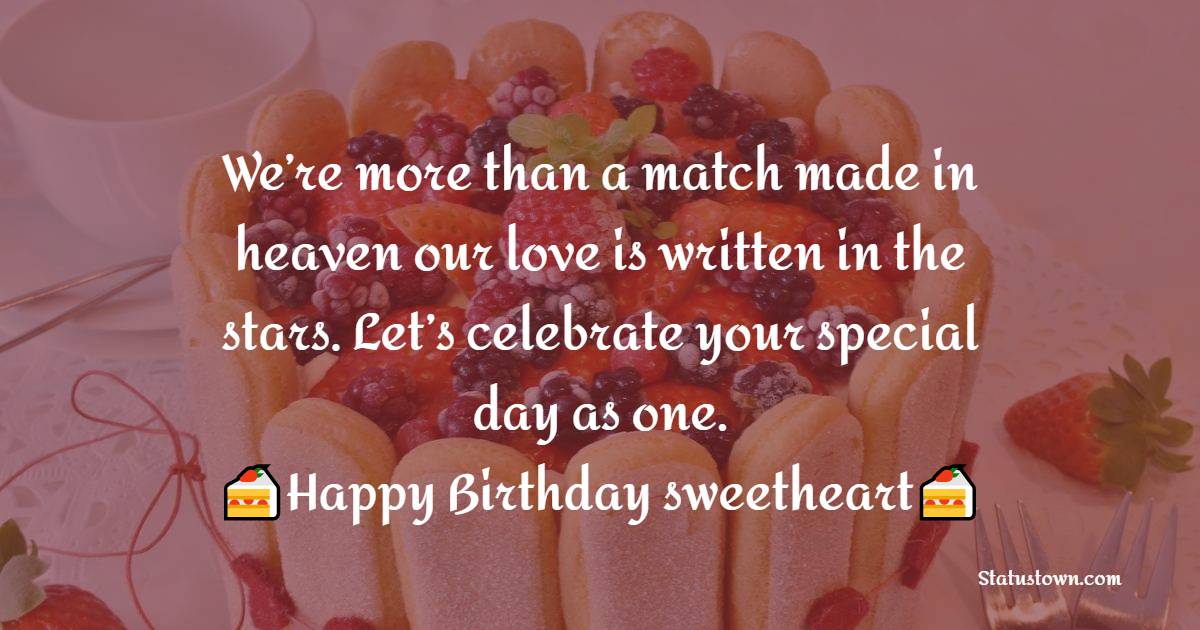 Amazing Romantic Birthday Wishes