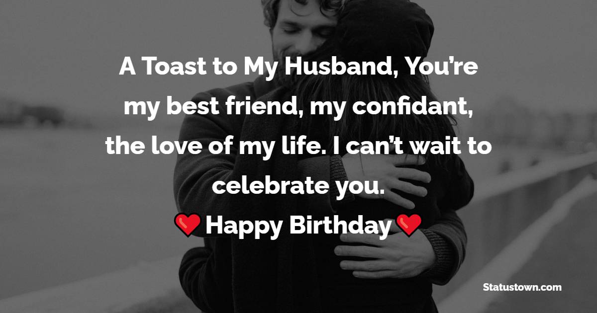 Sweet Birthday Wishes for Husband