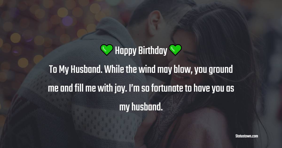 Best Sweet Birthday Wishes for Husband