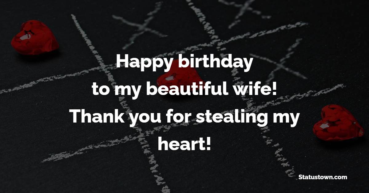 Amazing Sweet Birthday Wishes for Wife