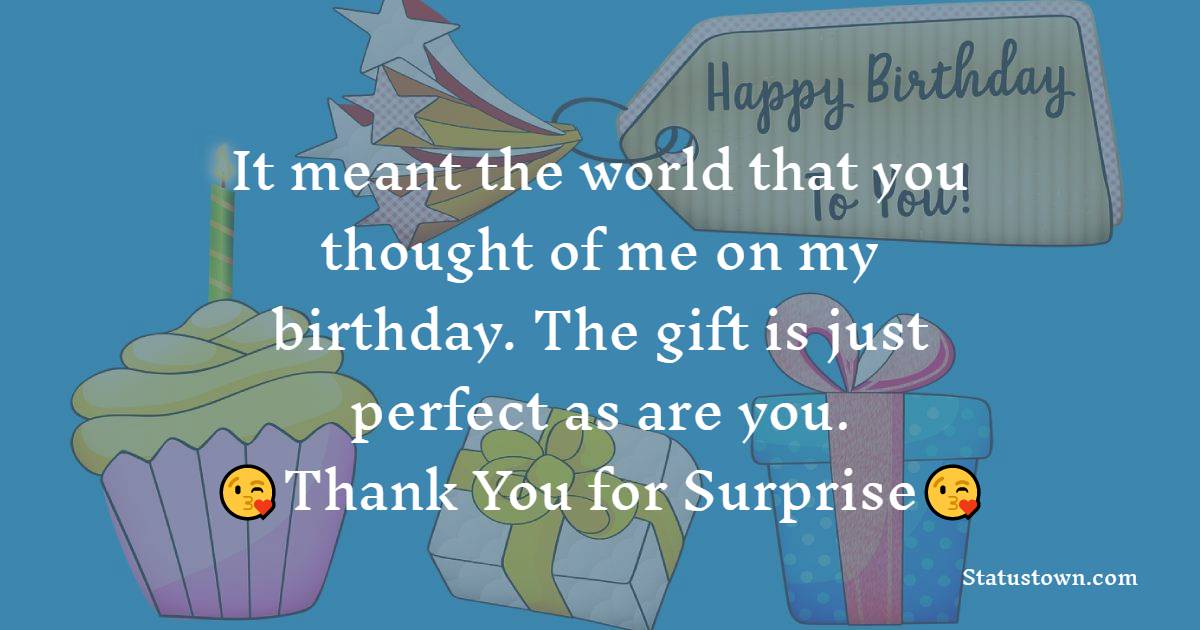 You Are Always So Generous And Kind I Loved Your Very Thoughtful Gift