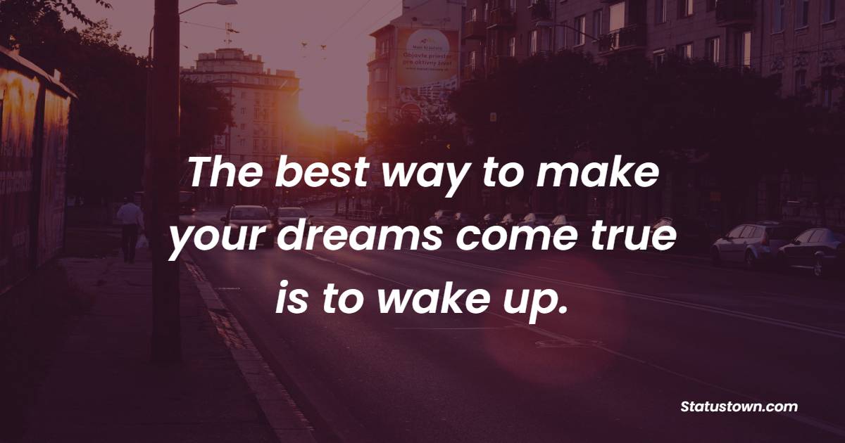 Sweet early wake up quotes