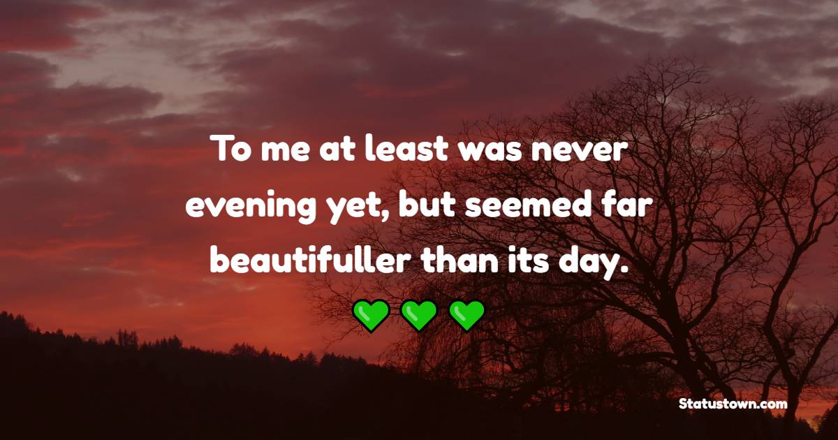 Evening Positive Quotes