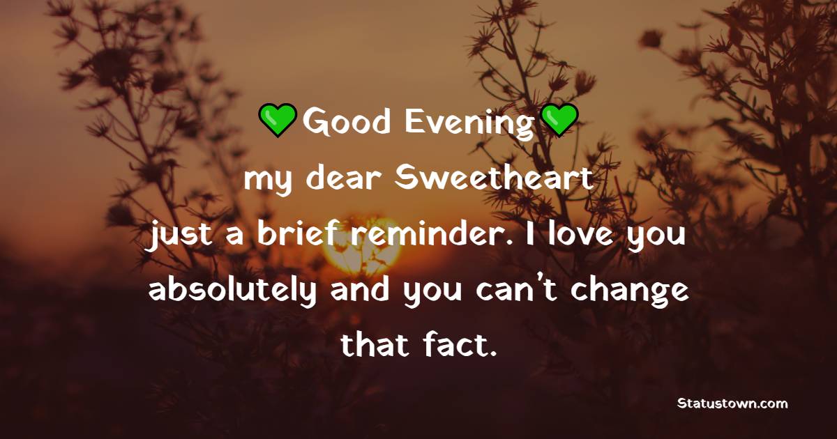 Deep good evening messages for girlfriend