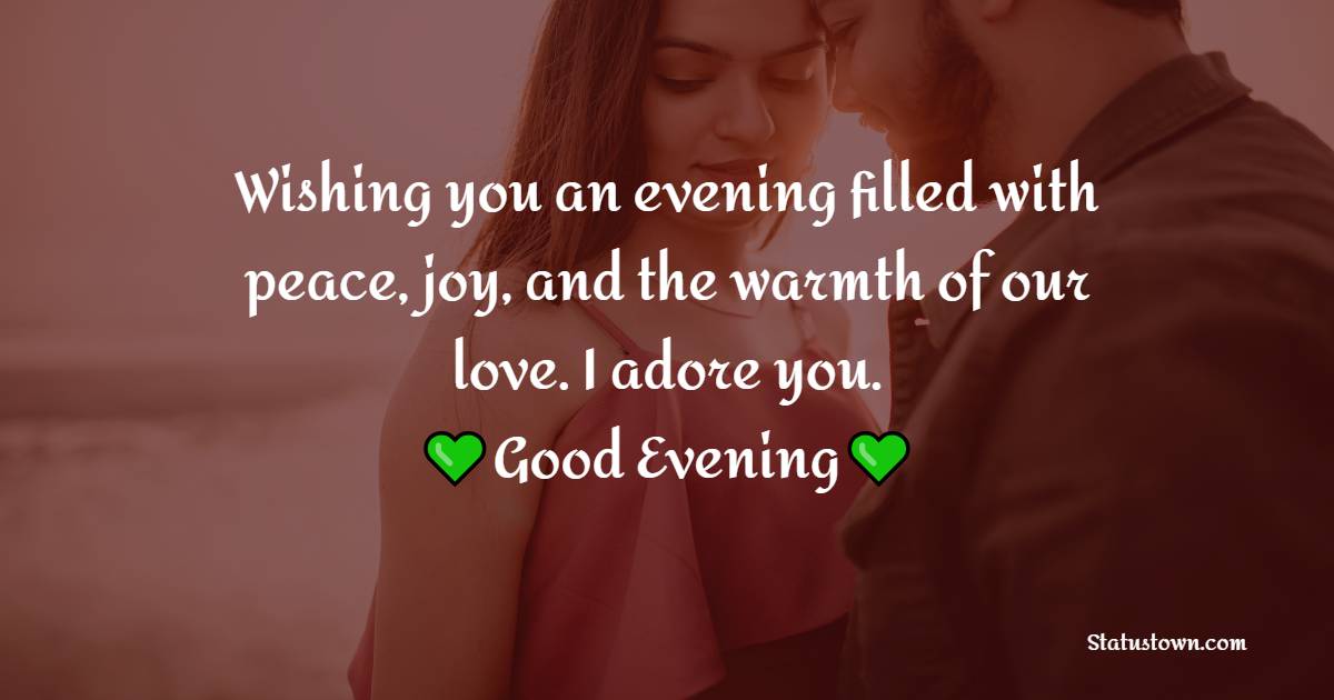 Good Evening Romantic Messages