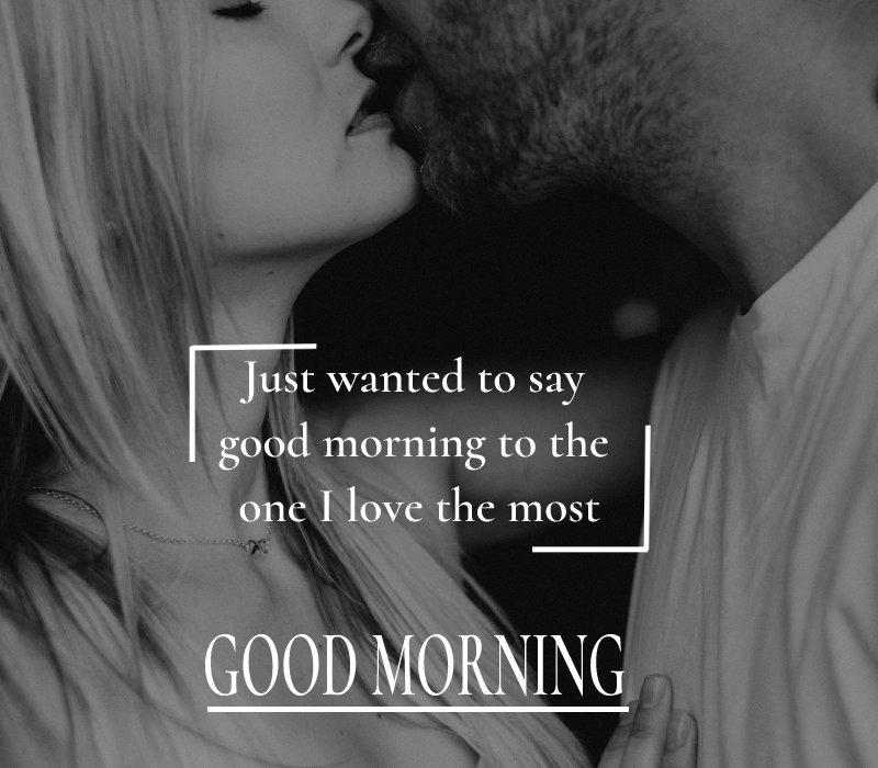 Beautiful Good Morning Message For My Love