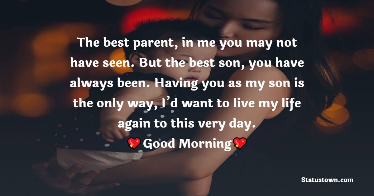 Good Morning Messages For son 