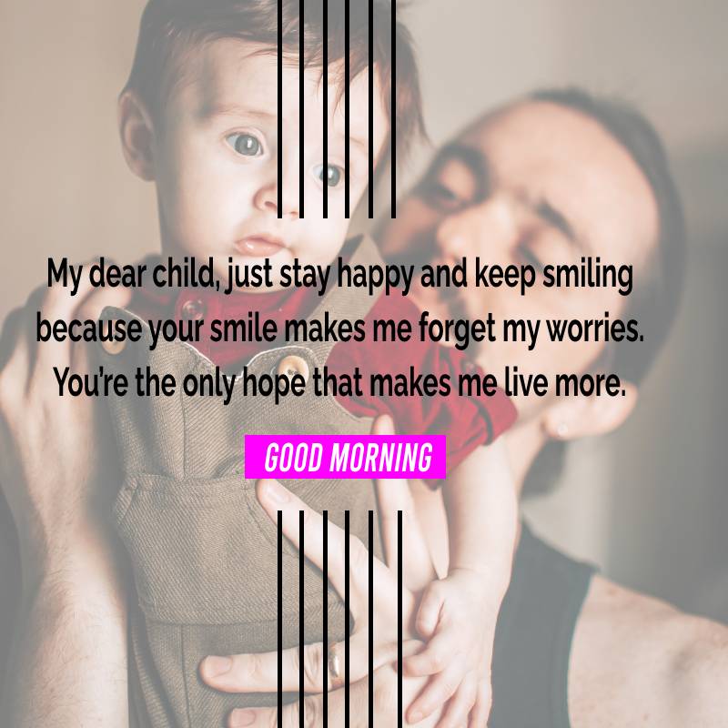 meaningful good morning messages for son 
